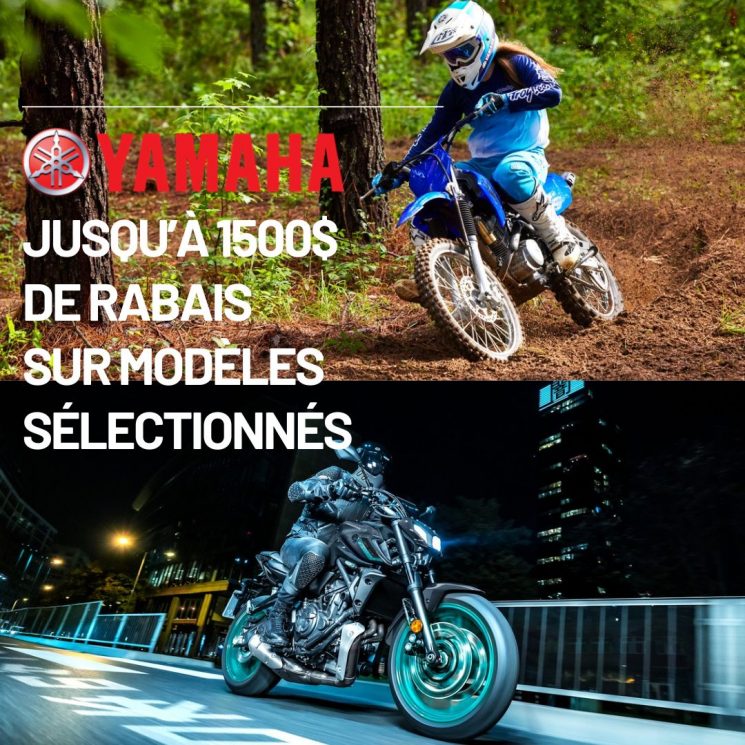 Yamaha Moto – Jusqu’à 1500 $ de Rabais